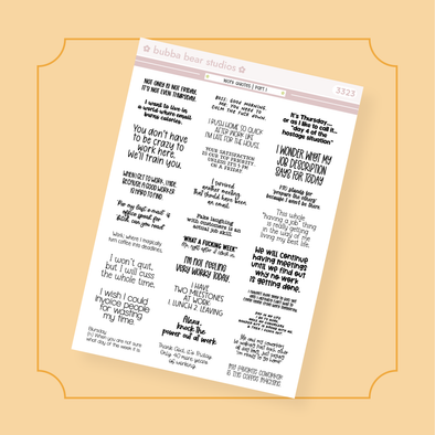 Work Quotes | Part I Bubba Bear Studios Work Quotes | Part I Stickers