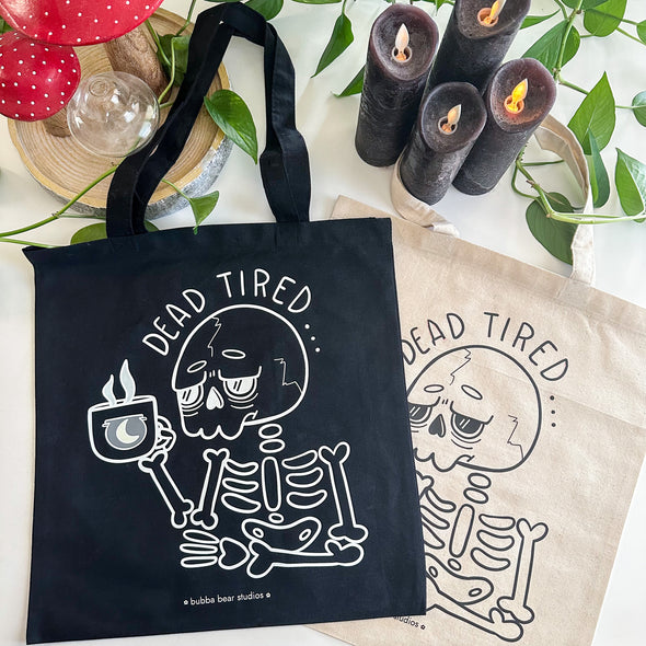✸ PREORDER ✸  -- ☠️ Dead Tired Skeleton Tote ☠️