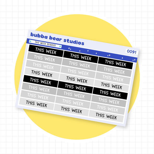 This Week Headers Greyscale Bubba Bear Studios This Week Headers