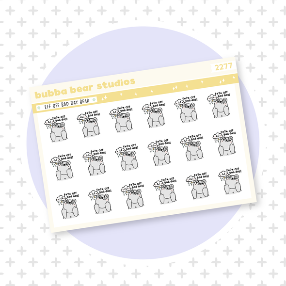 Eff Off Bad Day Bear Quarter Sheet Bubba Bear Studios Eff Off Bad Day Bear Stationery