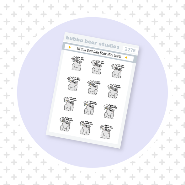 Eff Off Bad Day Bear Mini Sheet Bubba Bear Studios Eff Off Bad Day Bear Stationery