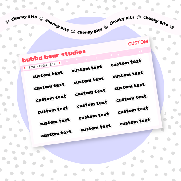 *CUSTOM* Text Chonky Bits Bubba Bear Studios *CUSTOM* Text Stationery