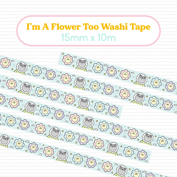 I'm a Flower Too Washi Tape