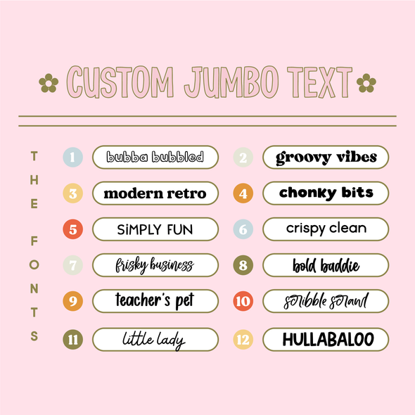 *CUSTOM* JUMBO Text